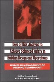 Tapa de Uses of risk analysis to achieve balanced safety in building design and operations