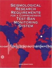 Tapa de Seismological Research Requirements for a Comprehensive Test-Ban Monitoring System