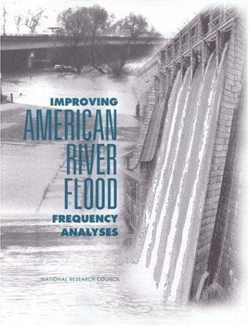 Tapa de Improving American River flood frequency analyses