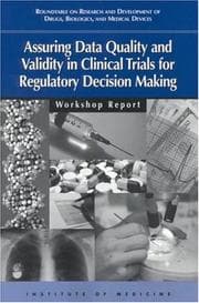 Tapa de Assuring Data Quality and Validity in Clinical Trials for Regulatory Decision Making