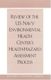 Tapa de Review of the U.S. Navy Environmental Health Center's health-hazard assessment process