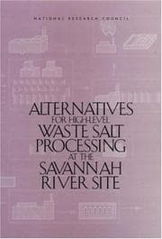 Tapa de Alternatives for high-level waste salt processing at the Savannah River Site