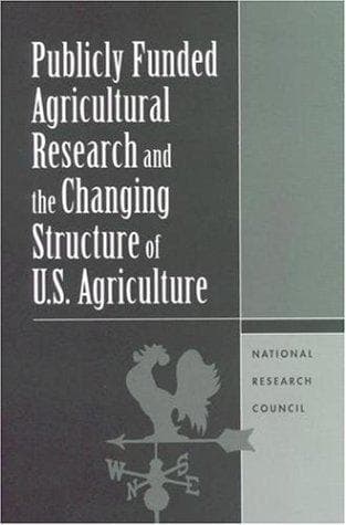 Tapa de Publicly funded agricultural research and the changing structure of U.S. agriculture
