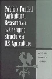 Tapa de Publicly funded agricultural research and the changing structure of U.S. agriculture
