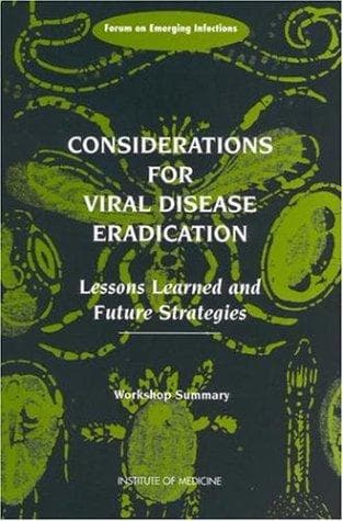 Tapa de Considerations for Viral Disease Eradication: Lessons Learned and Future Strategies
