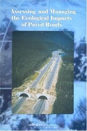 Tapa de Assessing and managing the ecological impacts of paved roads