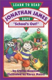 Tapa de Jonathan James says, "School's out!"