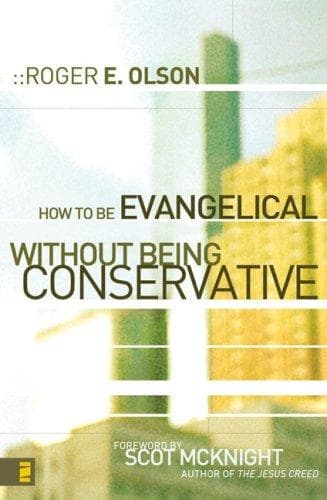 Tapa de How to Be Evangelical Without Being Conservative