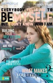 Tapa de Everybody Tells Me to Be Myself but I Do Not Know Who I Am