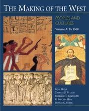 Tapa de The Making of the West: Peoples and Cultures, Vol. A