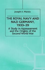 Tapa de The Royal Navy and Nazi Germany, 1933-39