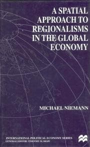 Tapa de A Spatial Approach to Regionalism in the Global Economy