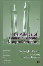 Tapa de The politics of ballistic missile nonproliferation