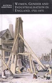 Tapa de Women, Gender and Industrialisation in England 1700-1870 (British Studies)