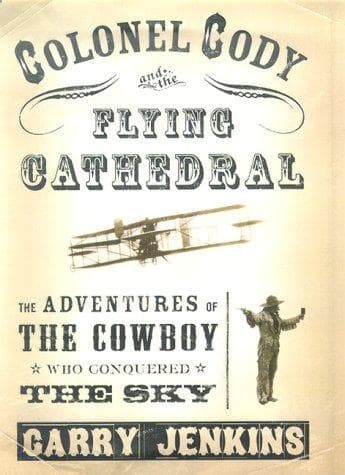 Tapa de Colonel Cody and the Flying Cathedral