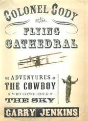 Tapa de Colonel Cody and the Flying Cathedral