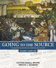 Tapa de Going to the Source, Volume 2 : Since 1865