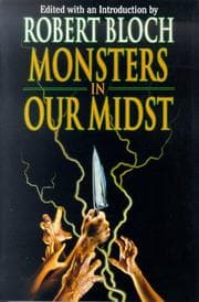 Tapa de Monsters in Our Midst (Psycho Files)