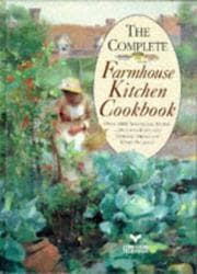 Tapa de The Complete Farmhouse Kitchen Cookbook