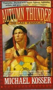 Tapa de Autumn Thunder (Last Warriors, Bk 1)