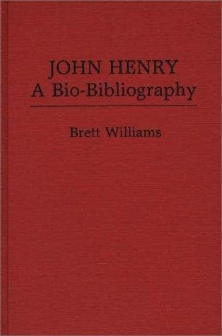 Tapa de John Henry, a bio-bibliography