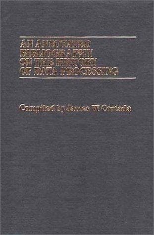 Tapa de An annotated bibliography on the history of data processing
