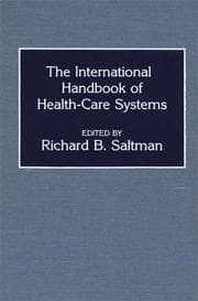 Tapa de The International handbook of health-care systems