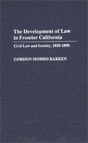 Tapa de The development of law in frontier California