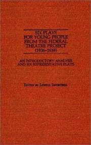 Tapa de Six Plays for Young People from the Federal Theatre Project (1936-1939): An Introductory Analysis and Six Representative Plays (Documentary Reference Collections)