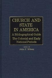 Tapa de Church and State in America: A Bibliographical Guide
