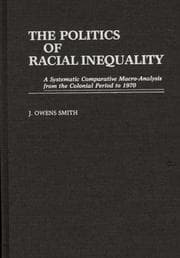 Tapa de The politics of racial inequality
