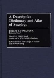 Tapa de A Descriptive dictionary and atlas of sexology