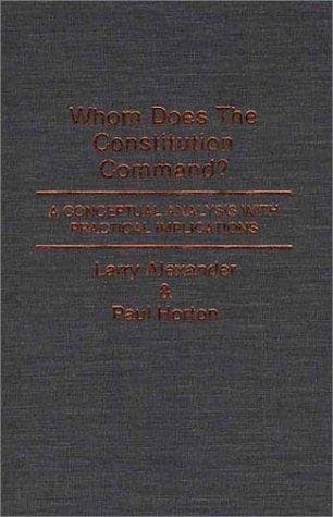 Tapa de Whom does the Constitution command?
