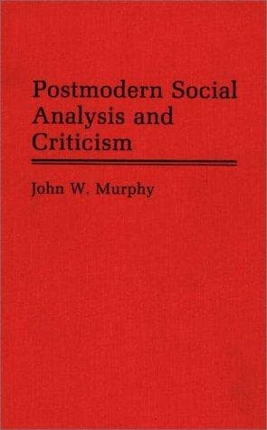 Tapa de Postmodern social analysis and criticism