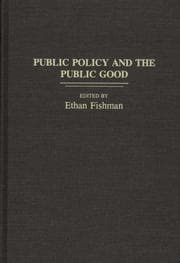 Tapa de Public policy and the public good