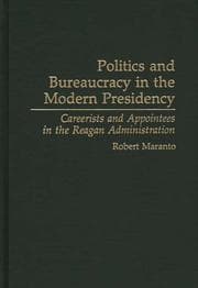 Tapa de Politics and bureaucracy in the modern presidency