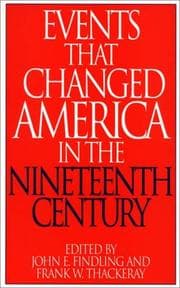 Tapa de Events that changed America in the nineteenth century