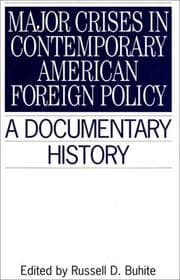 Tapa de Major Crises In Contemporary American Foreign Policy
