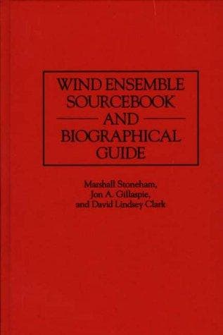 Tapa de Wind ensemble sourcebook and biographical guide