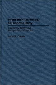 Tapa de Information technology as business history : issues in the history and management of computers