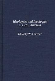 Tapa de Ideologues and Ideologies in Latin America