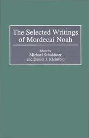 Tapa de The selected writings of Mordecai Noah