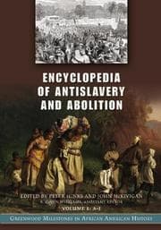 Tapa de Encyclopedia of antislavery and abolition