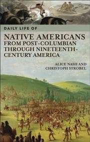Tapa de Daily life of Native Americans from post-Columbian through nineteenth-century America