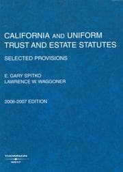 Tapa de California And Uniform Trust And Estate Statutes 2006-2007