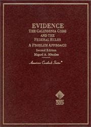 Tapa de Evidence: The California Code and the Federal Rules