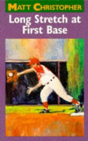 Tapa de Long Stretch at First Base (Matt Christopher Sports Classics)