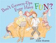 Tapa de Don't grown-ups ever have fun?