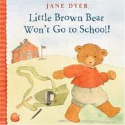 Tapa de Little Brown Bear won't go to school