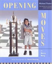 Tapa de Opening Moves : The Making of a Young Chess Champion